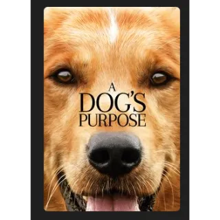 A Dog's Purpose (2017) HD MOVIES ANYWHERE CODE