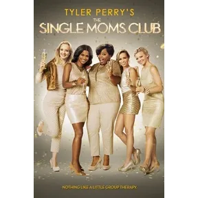 The Single Moms Club (2014) HD FANDANGO CODE REDEEMS AT MOVIEREDEEM.COM