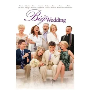 The Big Wedding (2013) HD APPLE TV / FANDANGO CODE REDEEMS AT movieredeem.com/redeem