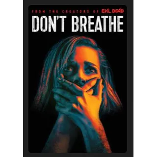Don't Breathe (2016) SD MOVIES ANYWHERE CODE