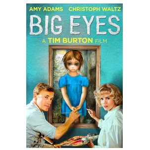 Tim Burton's Big Eyes (2014) HD FANDANGO CODE