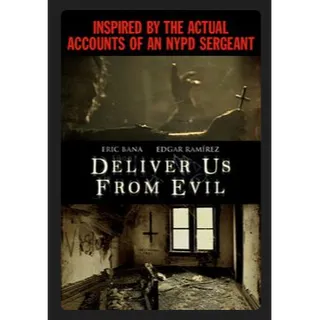 Deliver Us from Evil (2014) SD MOVIES ANYWHERE CODE