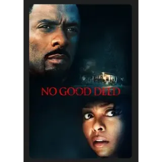 No Good Deed (2014) HD MOVIES ANYWHERE CODE