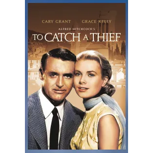 To Catch a Thief (1955) 4K UHD FANDANGO / APPLE TV CODE