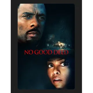 No Good Deed (2014) SD MOVIES ANYWHERE CODE