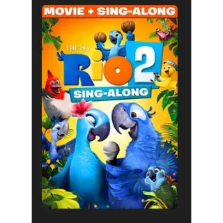 Rio 2 (2014) Sing-Along Version HD MOVIES ANYWHERE CODE
