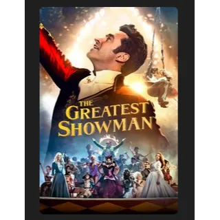 The Greatest Showman (2017) HD MOVIES ANYWHERE CODE