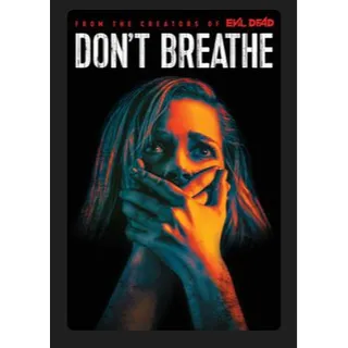 Don't Breathe (2016) SD MOVIES ANYWHERE CODE
