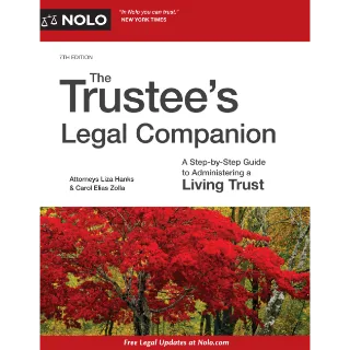 The Trustee's Legal Companion: A Step-By-Step Guide to Administering a Living Trust  