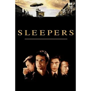 Sleepers -  4K (movies anywhere)