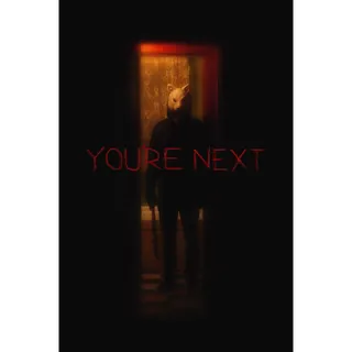 You're Next 4K - (movies anywhere)
