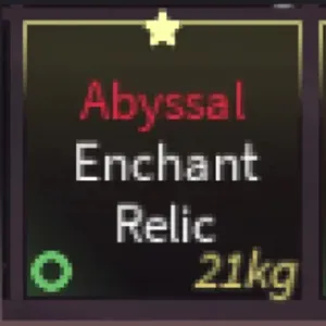 Abyssal enchant relic