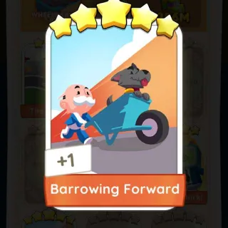 Barrowing Forward Monopoly Go