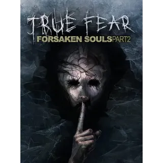True Fear: Forsaken Souls Part 2 [GOG - Windows / Mac - Valid Until Dec 26th, 2025]