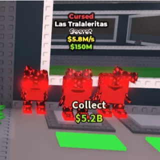 Cursed Los Tralaleritas 5.8m/s