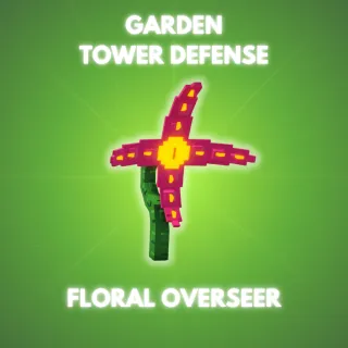 Garden Tower Defense Floral Overseer