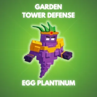 Garden Tower Defense Egg Plantinum