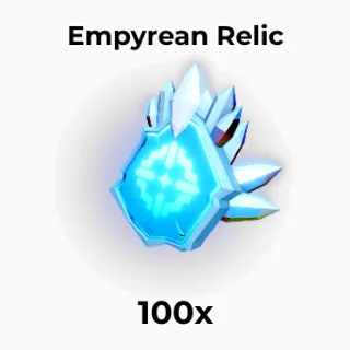 Fisch Empyrean Relic | 100x