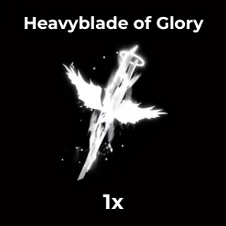 Fisch Heavyblade of Glory | 1x