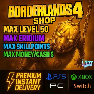 Borderlands 4 - Max level 50 Money Eridium Modded Skilltree Equipment - Fast ⚡ALL PLATFORMS