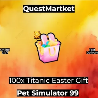 100x Titanic Easter Gift