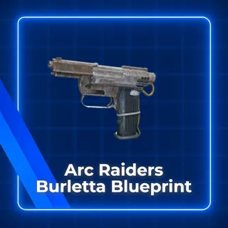 burletta Blueprint Arc Raiders