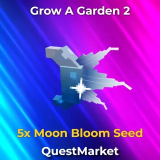 5x Moon Bloom Seed Grow a garden 2