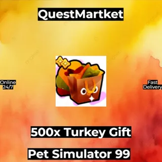 500x Turkey Gift