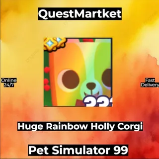 Huge Rainbow Holly Corgi