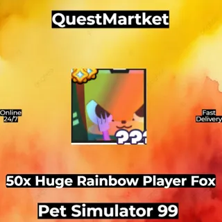 50x Huge Rainbow Player Fox