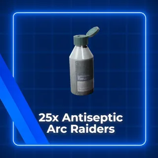 25x Antiseptic Arc Raiders