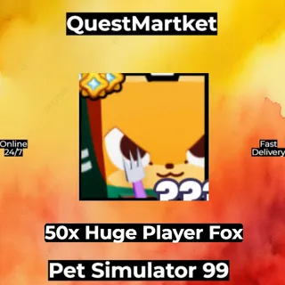 50x Huge Player Fox