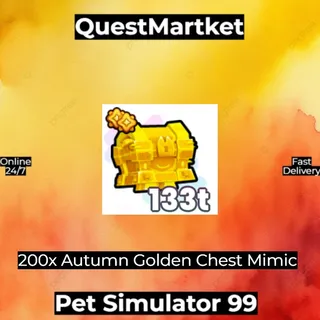 200x Autumn Golden Chest Mimic