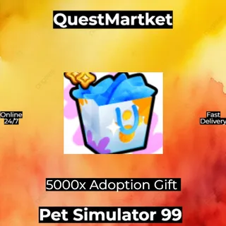 5000x Adoption gift