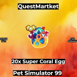 20x Super Coral Egg