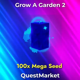 100x Mega Seed - Grow A Garden 2