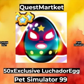 50x Luchador Egg