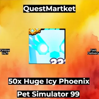 50x Huge Icy Phoenix