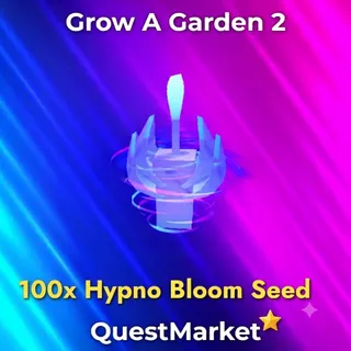 100x Hypno Bloom Seed - Grow A Garden 2
