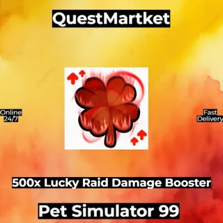 500x Lucky Raid Damage Booster