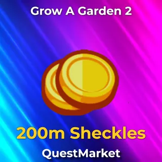 200m Sheckles Grow a garden 2