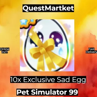 10x Exclusive Sad Egg