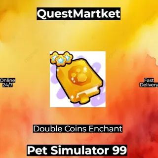 Double Coins Enchant