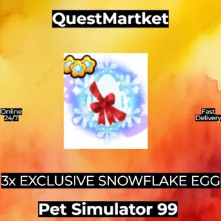 3X EXCLUSIVE SNOWFLAKE EGG