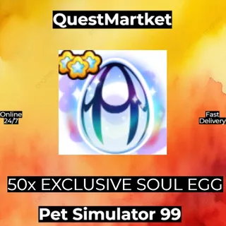 50x Exclusive Soul Egg