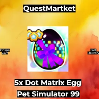 5x Exclusive Dot Matrix Egg