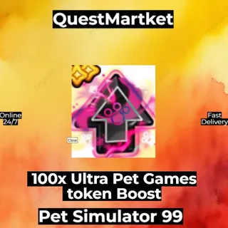 100x Ultra Pet Games Token Boost