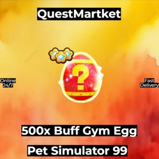 500x Buff Gym Egg