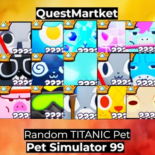 Random TITANIC Pet