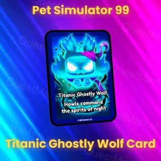 1x Titanic Ghostly Wolf Card